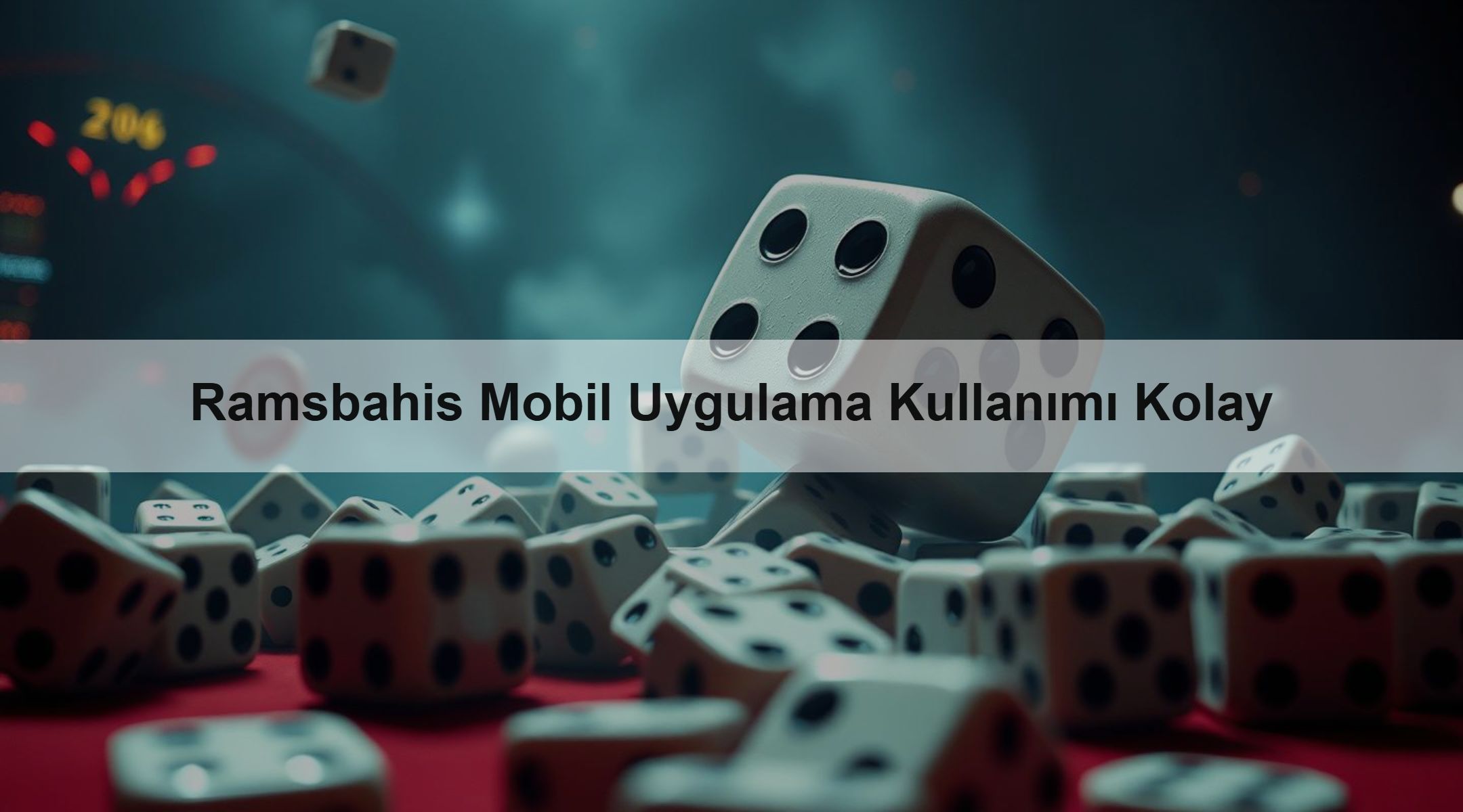 Ramsbahis Mobil Uygulama Kullanımı Kolay